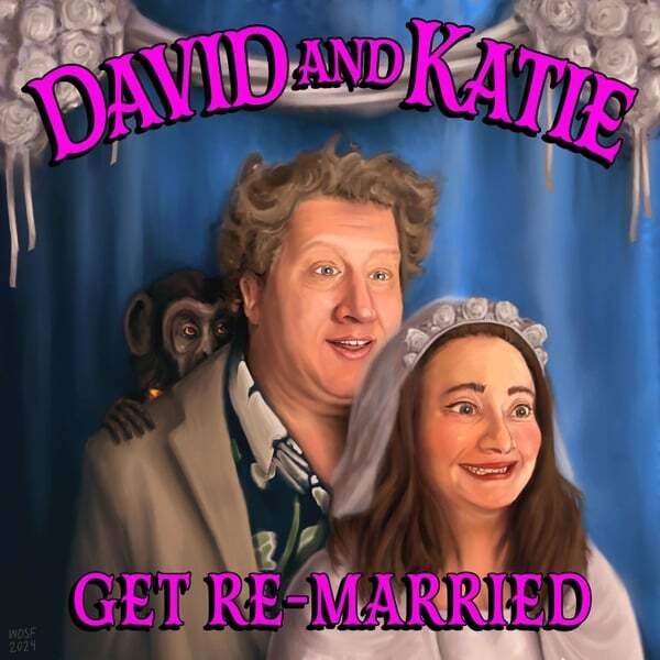 Cover art for David and Katie Get Re-Married